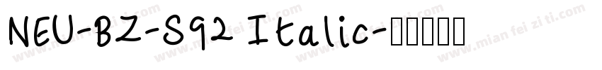 NEU-BZ-S92 Italic字体转换